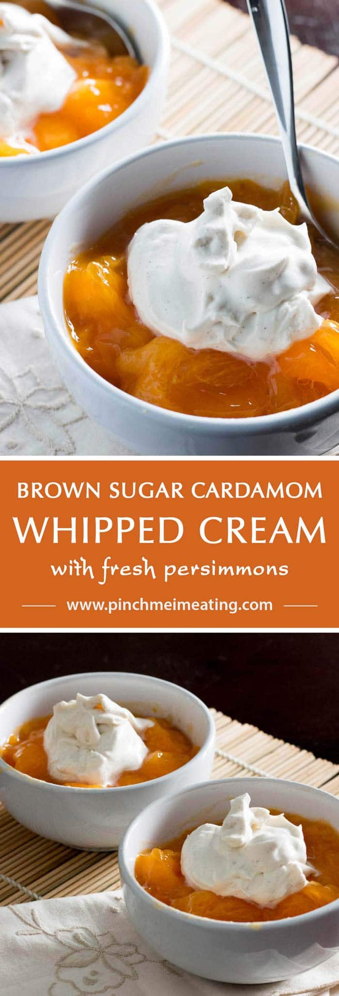 I want to eat this brown sugar cardamom whipped cream on everything! The flavored whipped cream is great with fresh persimmons, tea cake, scones, or in coffee, hot chocolate, or tea! | www.pinchmeimeating.com