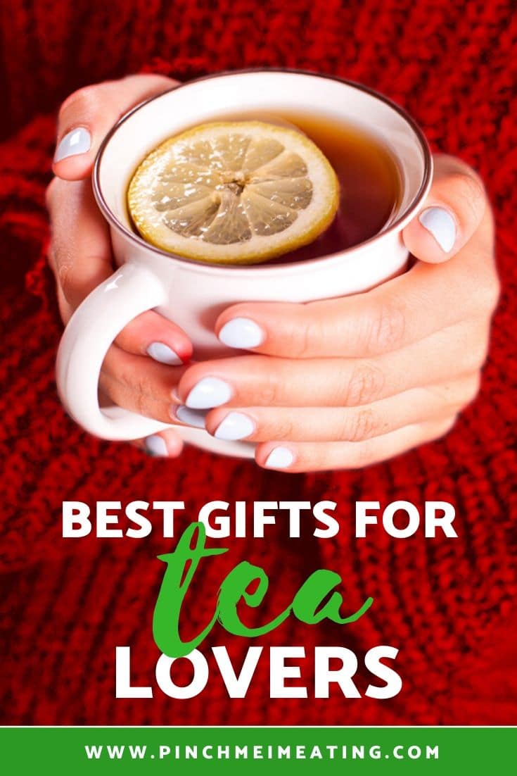 Gifts for Tea Lovers: 21 Unique and Useful Ideas