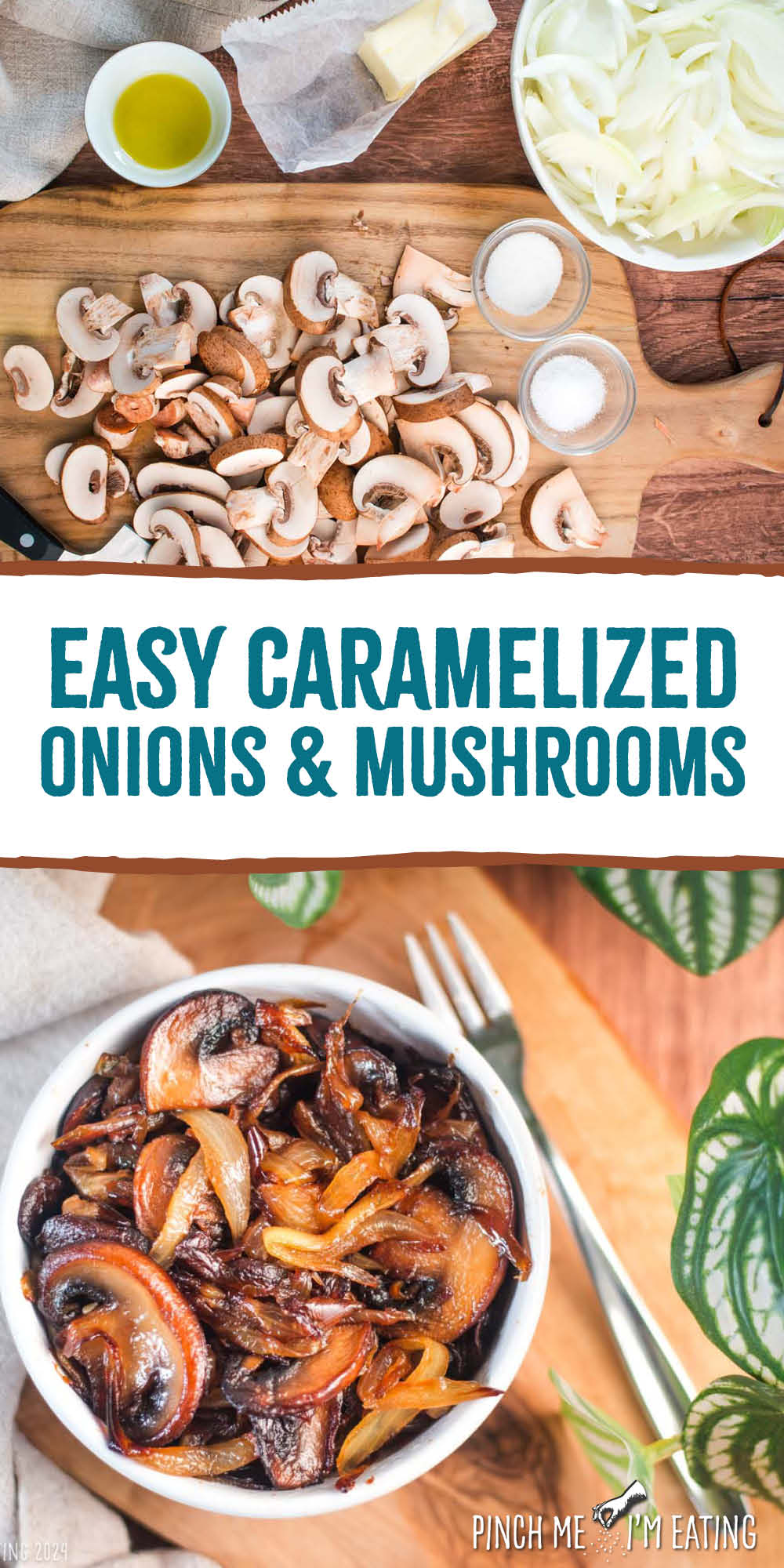 Easy Caramelized Onions and Mushrooms