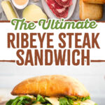 Pinterest collage for grilled ribeye steak sandwich.